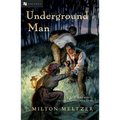 Underground Man