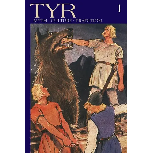 TYR Myth-Culture-Tradition Vol. 1