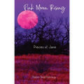 Pink Moon Rising: Pieces of Jane