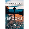 Brooks Running: Memoir