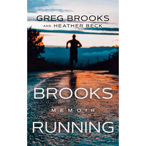 Brooks Running: Memoir