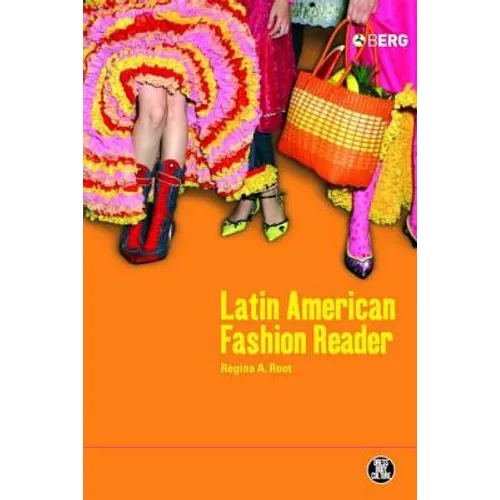 The Latin American Fashion Reader
