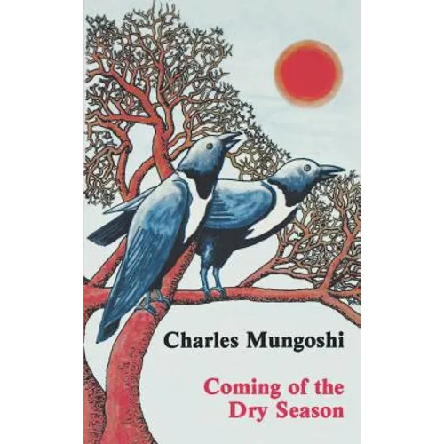 Coming of the Dry Season