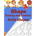 Shape Tracing and Practice: Solid Shapes