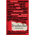 Truthteller: An Investigative Reporter's Journey Through the World of Truth Prevention, Fake News and Conspiracy Theories