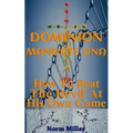 Dominion Mandate DNA: How To Beat The Devil At His Own Game
