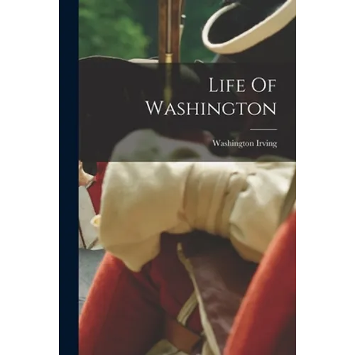Life Of Washington