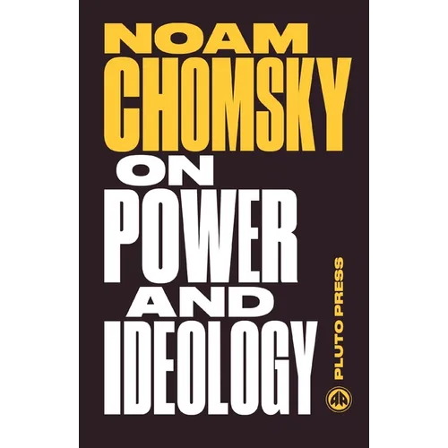 On Power and Ideology: The Managua Lectures