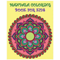Mandala Coloring Book For Kids: Color Me Happy