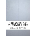 The Quest of the Simple Life