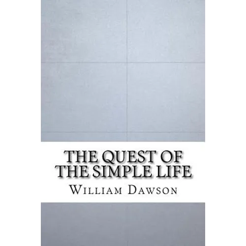 The Quest of the Simple Life