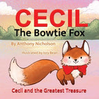 Cecil the Bowtie Fox: Cecil and the Greatest Treasure - Paperback