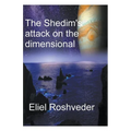 The Shedim's attack on the dimensional portals
