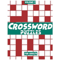 Crossword Puzzles For Adults, Volume 7: Medium To High-Level Puzzles That Entertain and Challenge