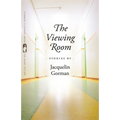 The Viewing Room: Stories