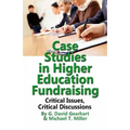 Case Studies in Higher Education Fundraising