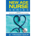 Survival Guide for New Nurses