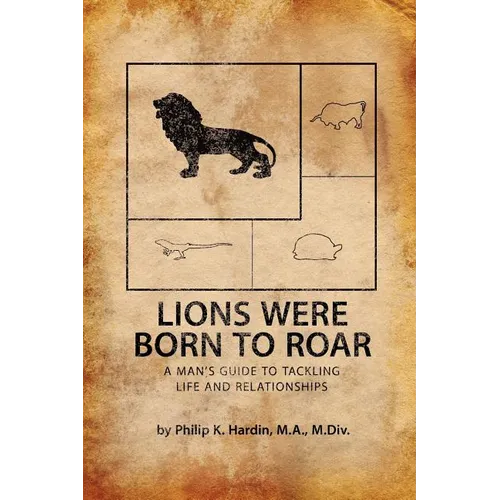Lions Were Born to Roar
