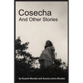 Cosecha and Other Stories