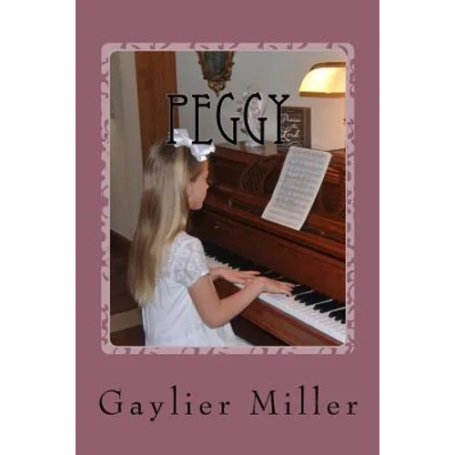 Peggy: Book Three of Interwoven