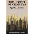 The Secret of Chimneys: A Positronic Book