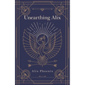 Unearthing Alix