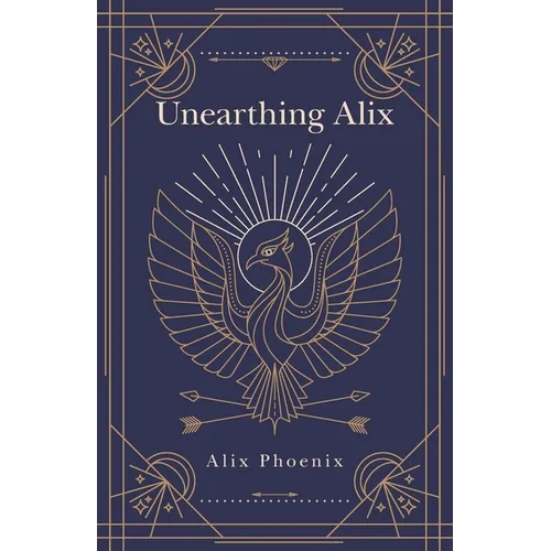 Unearthing Alix