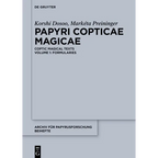 Papyri Copticae Magicae: Coptic Magical Texts, Volume 1: Formularies