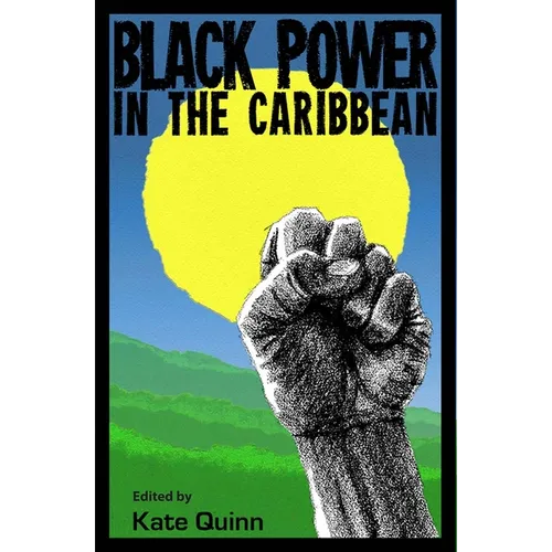 Black Power in the Caribbean