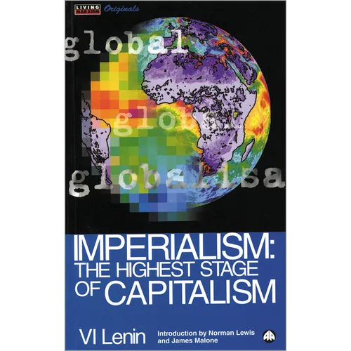 Imperialism: The Highest Stage of Capitalism