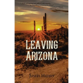 Leaving Arizona