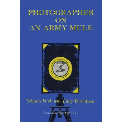Photographer on an Army Mule
