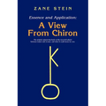 Essence and Application, a View from Chiron