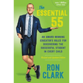 The Essential 55: An Award-Winning Educator's Rules for Discovering the Successful Student in Every Child, Revised and Updated