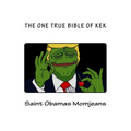 The One True Bible of Kek