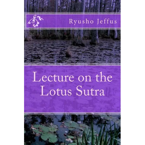 Lecture on the Lotus Sutra