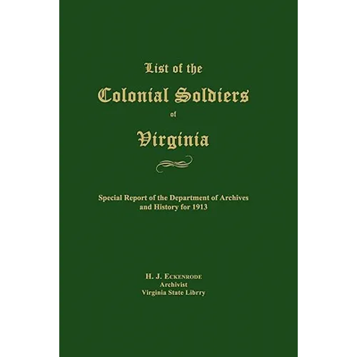 List of the Colonial Soldiers of Virginia