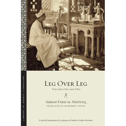 Leg Over Leg: Volumes One and Two