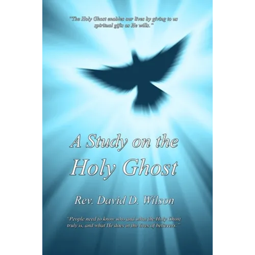A Study on the Holy Ghost
