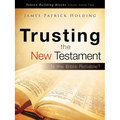Trusting the New Testament