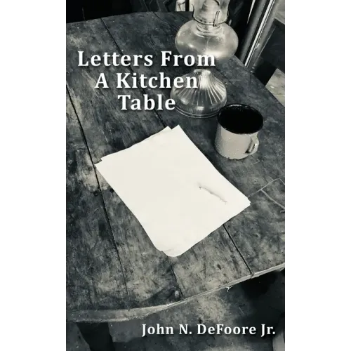 Letters From A Kitchen Table