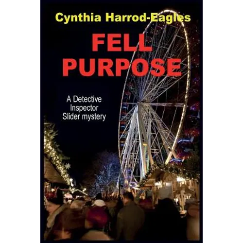 Fell Purpose
