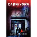 Carnivore: David J. Dundas.