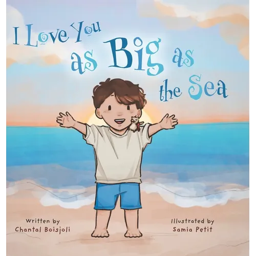 I Love You as Big as the Sea