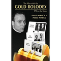 The Man with the Gold Rolodex (hardback)