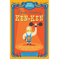 Will Shortz Presents Brain-Training Kenken: 100 Challenging Logic Puzzles That Make You Smarter