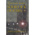 The Undiscovered Archives of Sherlock Holmes