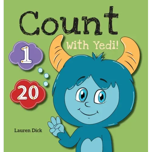 Count With Yedi!: (Ages 3-5) Practice With Yedi! (Counting, Numbers, 1-20)