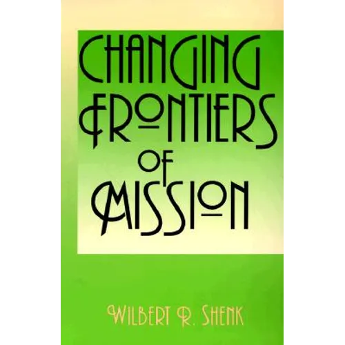 Changing Frontiers of Mission
