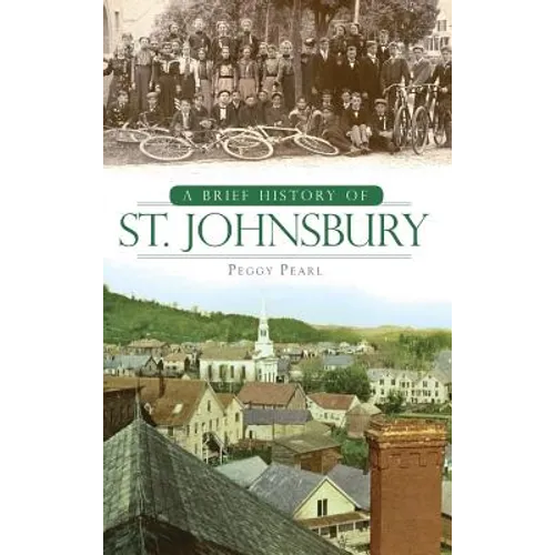 A Brief History of St. Johnsbury